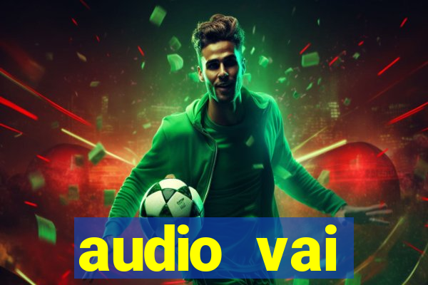 audio vai corinthians com fogos jogo aberto